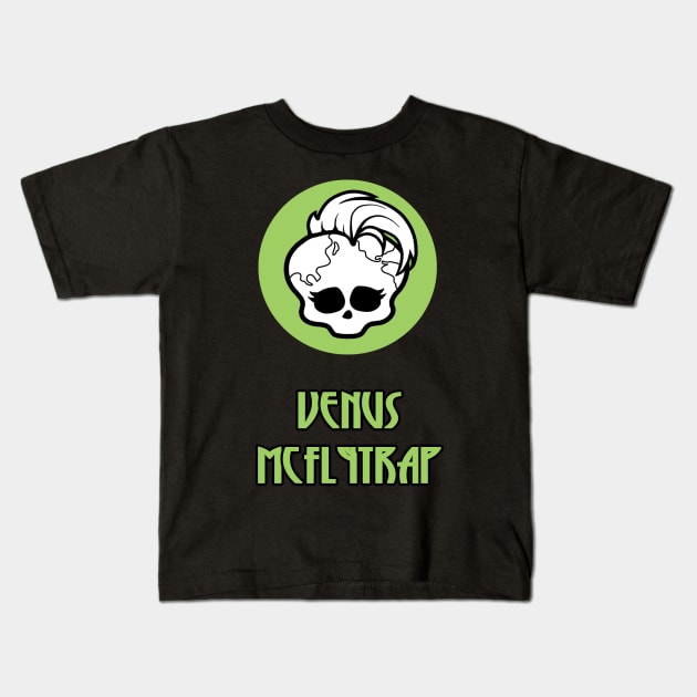 Venus Mcflytrap - Monster High Kids T-Shirt by Specialstace83